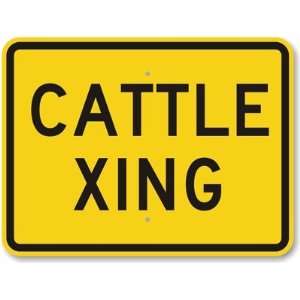  Cattle Xing High Intensity Grade Sign, 30 x 24 Office 