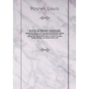   und der neusten Bearbeitungen der Bayerischen und Louis Posner Books