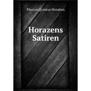  Horazens Satiren Flaccus Quintus Horatius Books