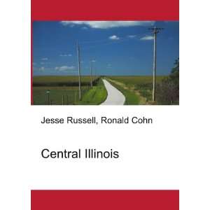  Central Illinois Ronald Cohn Jesse Russell Books