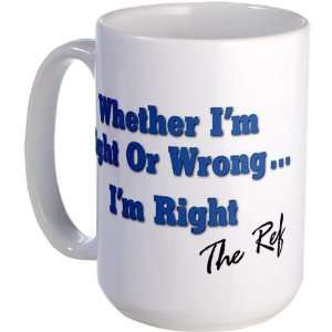  Right or Wrong Sports Large Mug by  Kitchen 