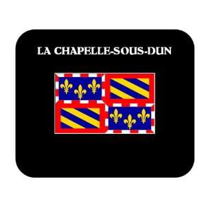   (France Region)   LA CHAPELLE SOUS DUN Mouse Pad 