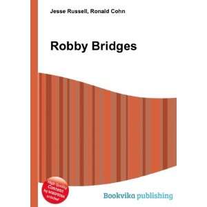  Robby Bridges Ronald Cohn Jesse Russell Books