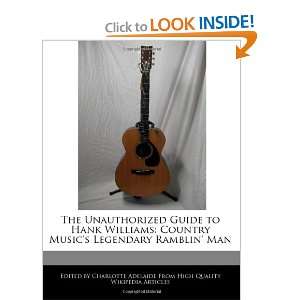   Country Musics Legendary Ramblin Man (9781241014414) Charlotte