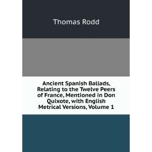   Quixote, with English Metrical Versions, Volume 1 Thomas Rodd Books