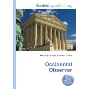 Occidental Observer Ronald Cohn Jesse Russell  Books