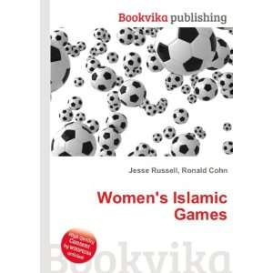  Womens Islamic Games Ronald Cohn Jesse Russell Books