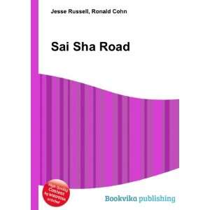 Sai Sha Road Ronald Cohn Jesse Russell Books