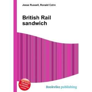  British Rail sandwich Ronald Cohn Jesse Russell Books