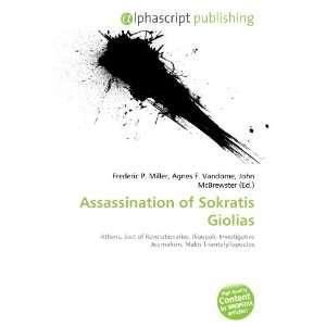  Assassination of Sokratis Giolias (9786132722058) Books