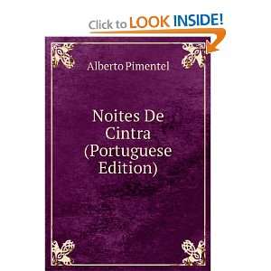  Noites De Cintra (Portuguese Edition) Alberto Pimentel 