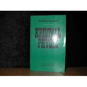  Kristallphysik. Siegfried Haussühl Books