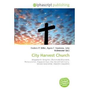  City Harvest Church (9786133879720) Books