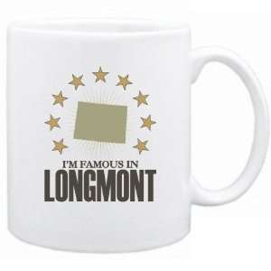   New  I Am Famous In Longmont  Colorado Mug Usa City
