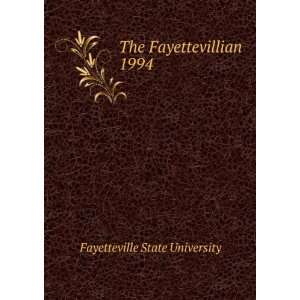    The Fayettevillian. 1994 Fayetteville State University Books