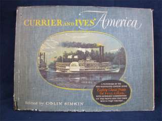 Currier & Ives America, 80 Color Prints, Colin Simkin  