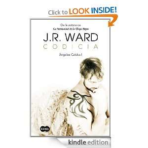Codicia (Spanish Edition) Ward J. R., Eva Carballeira Díaz  