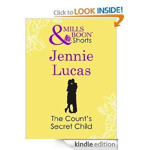 The Counts Secret Child (Mills & Boon Short Story) Jennie Lucas 
