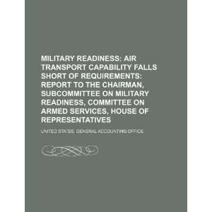  Military readiness air transport capability falls short 