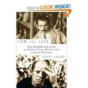   Thomas Hart Benton and Jackson Pollock [Hardcover] Henry Adams Books