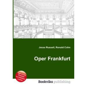  Oper Frankfurt Ronald Cohn Jesse Russell Books