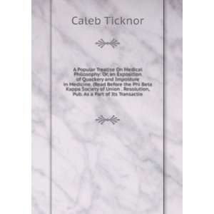  . Resolution, Pub. As a Part of Its Transactio Caleb Ticknor Books