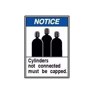 NOTICE CYLINDERS NOT CONNECTED MUST BE CAPPED (W/GRAPHIC) Sign   14 x 