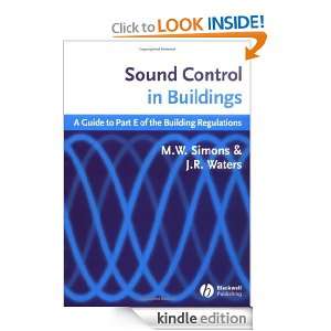 Sound Control in Buildings A Guide to Part E of the Building 