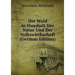   Und Der Volkswirthschaft (German Edition) Hermann Rentzsch Books
