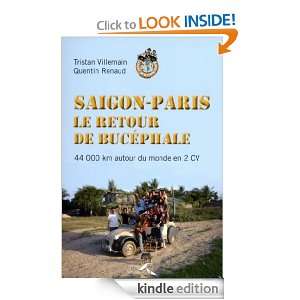 Saigon Paris, Le retour du Bucéphale (French Edition) Eric MICHEL 