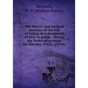   1913) ; (1914) (9781275292703) W. P. (William Porter) Bennett Books