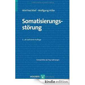 Somatisierungsstörung (German Edition) Winfried Rief, Wolfgang 