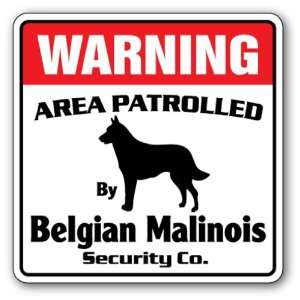   MALINOIS  Security Sign Security Sign  Patrol Patio, Lawn & Garden