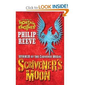  Scriveners Moon (Mortal Engines) [Paperback] Philip 