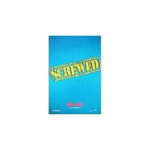  Screwed Original Movie Poster, 26.75 x 39.75 (2000 