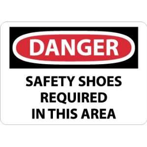 D16 to 10R   Danger, Safety Shoes Required In This Area, 7 X 10 