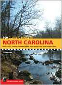   100 Classic Hikes in North Carolina by Joe Miller 