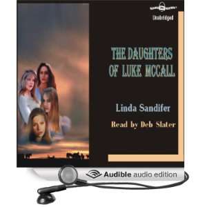   Luke McCall (Audible Audio Edition) Linda Sandifer, Deb Slater Books