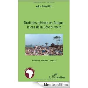 Droit des déchets en Afrique, le cas de la Côte divoire (Etudes 