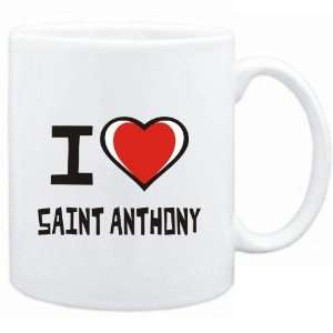    Mug White I love Saint Anthony  Usa Cities