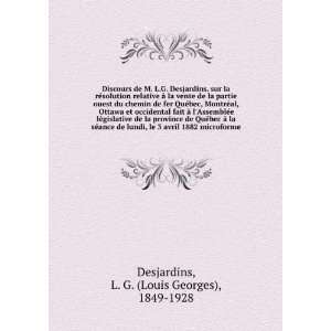   avril 1882 microforme L. G. (Louis Georges), 1849 1928 Desjardins