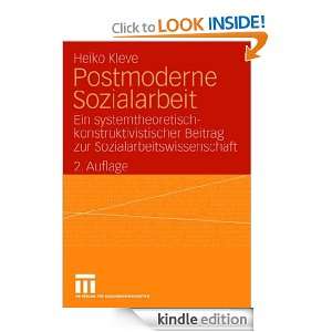 Postmoderne Sozialarbeit. Ein systemtheoretisch konstruktivistischer 