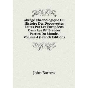   Du Monde, Volume 4 (French Edition) John Barrow  Books