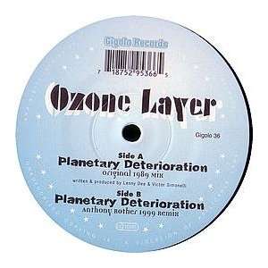  OZONE LAYER / PLANETARY DETERIORATION (1999 REMIX) OZONE LAYER Music