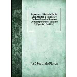   ¡neos, Volume 2 (Spanish Edition) JosÃ© Segundo Florez Books