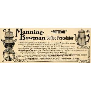  1910 Ad Manning Bowman & Co. Meteor Coffee Percolator 