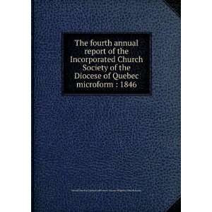 fourth annual report of the Incorporated Church Society of the Diocese 
