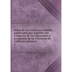  de Castilla, publicadas por acuerdo del Congreso de los Diputados 