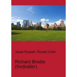  Richard Brodie (footballer) Ronald Cohn Jesse Russell 