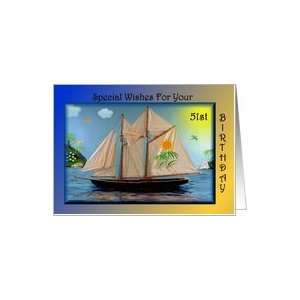  Birthday   51st / Sail Boat Card Toys & Games